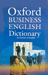 Oxford Business English Dictionary for Learners of English